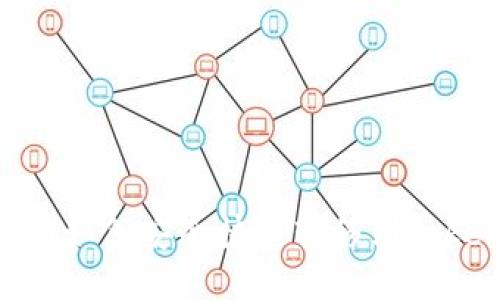 优质
火币网USDT如何安全快速转移到Tokenim平台？
